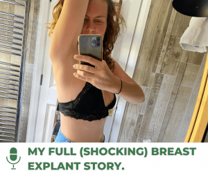 #110 MY FULL (SHOCKING) BREAST EXPLANT STORY
