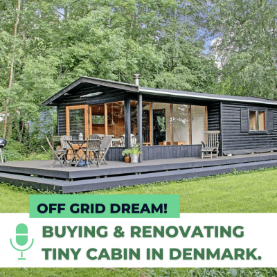 #132 MIRACLE: FOUND A TINY CABIN IN NATURE. BYE BYE UK