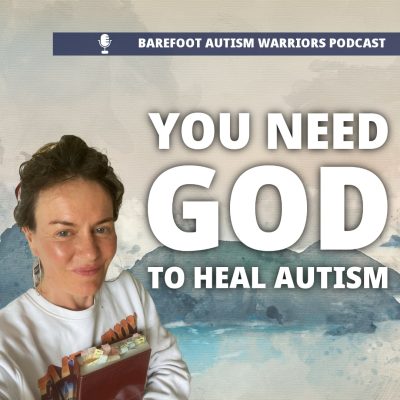 #176 DON’T TRY TO RECOVER AUTISM WITHOUT GOD’S HELP.